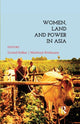 Book cover of: Women, Land and Power in Asia. By: Govind Kelkar