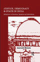 Book cover of: Justice, Democracy and State in India. By: Amarnath Mohanty