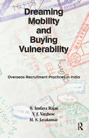 Dreaming Mobility and Buying Vulnerability