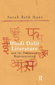 Book cover of: Hindi Dalit Literature and the Politics of Representation. By: Sarah Beth Hunt