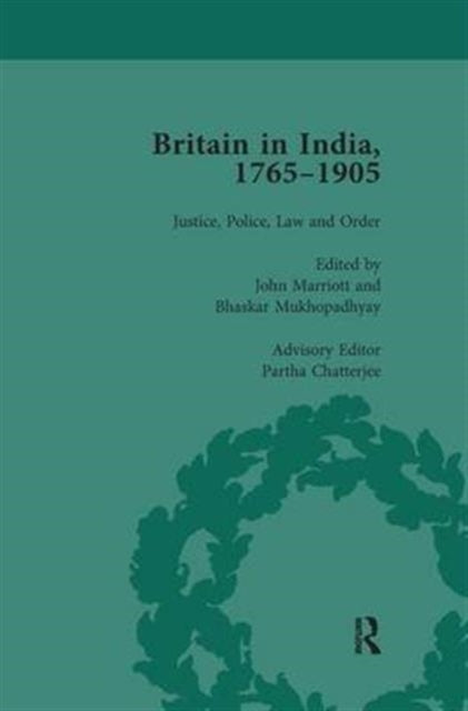 Book cover of: Britain in India, 1765-1905, Volume I. By: John Marriott
