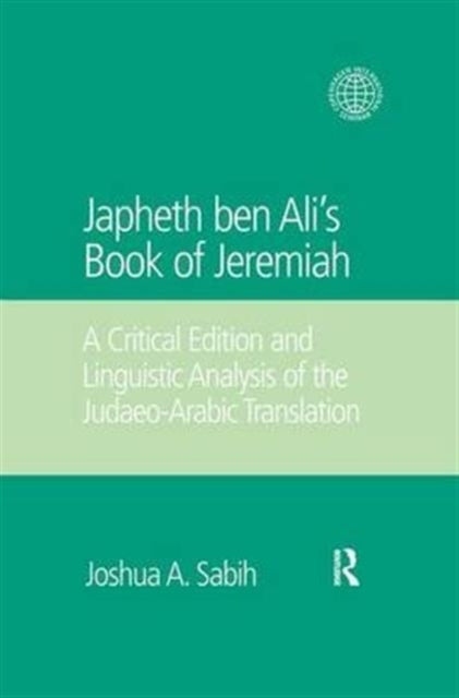 Japheth ben Ali's Book of Jeremiah