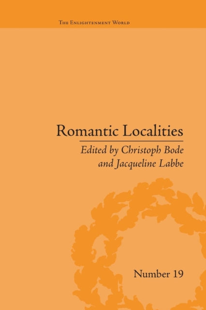 Book cover of: Romantic Localities. By: Christoph Bode