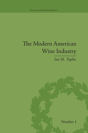 Modern American Wine Industry