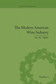 Book cover of: Modern American Wine Industry. By: Ian M. Taplin
