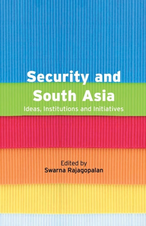 Security and South Asia
