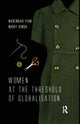 Book cover of: Women at the Threshold of Globalisation. By: Narendar Pani