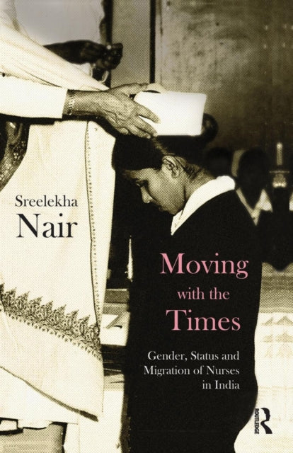 Book cover of: Moving with the Times. By: Sreelekha Nair