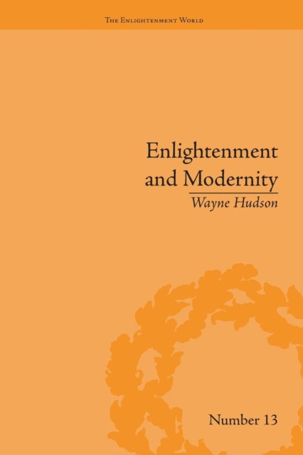 Book cover of: Enlightenment and Modernity. By: Wayne Hudson