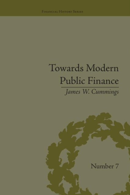 Book cover of: Towards Modern Public Finance. By: James W Cummings