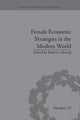 Book cover of: Female Economic Strategies in the Modern World. By: Beatrice Moring