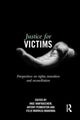 Book cover of: Justice for Victims. By: Inge Vanfraechem