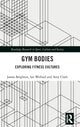 Book cover of: Gym Bodies. By: James Brighton