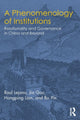 Book cover of: Phenomenology of Institutions. By: Raul Lejano