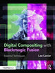 Book cover of: Digital Compositing with Blackmagic Fusion. By: Lee Lanier