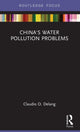 Book cover of: China's Water Pollution Problems. By: Claudio Delang