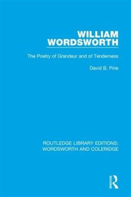 Book cover of: William Wordsworth. By: David B. Pirie