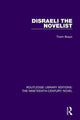 Book cover of: Disraeli the Novelist. By: Thom Braun