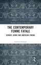 Book cover of: Contemporary Femme Fatale. By: Katherine Farrimond