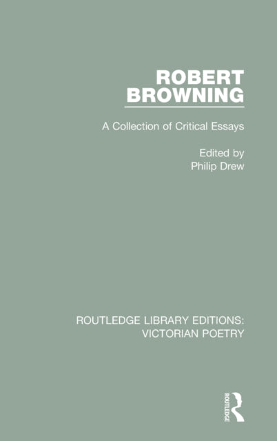 Book cover of: Robert Browning. By: Philip Drew