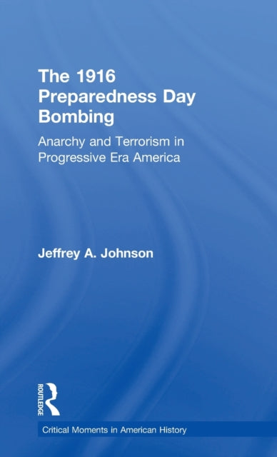 1916 Preparedness Day Bombing