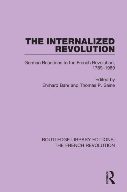 Book cover of: Internalized Revolution. By: Ehrhard Bahr