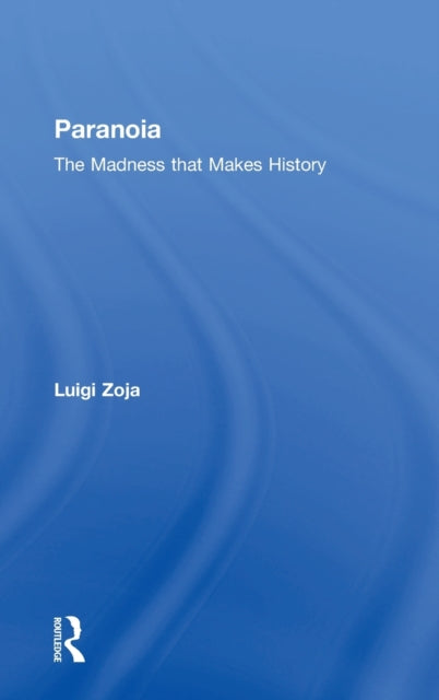 Book cover of: Paranoia. By: Luigi Zoja