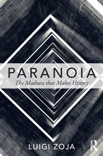 Book cover of: Paranoia. By: Luigi Zoja