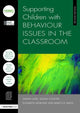 Book cover of: Supporting Children with Behaviour Issues in the Classroom. By: Sarah Carr