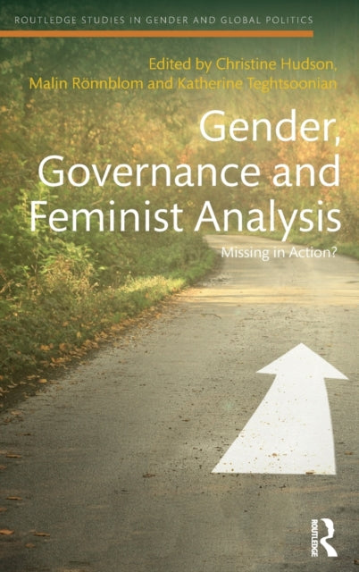 Book cover of: Gender, Governance and Feminist Analysis. By: Christine M. Hudson
