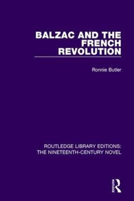 Book cover of: Balzac and the French Revolution. By: Ronnie Butler