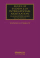 Book cover of: Rules of Evidence in International Arbitration. By: Nathan D. O'Malley