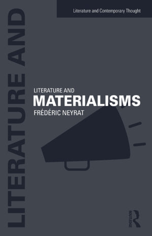 Literature and Materialisms