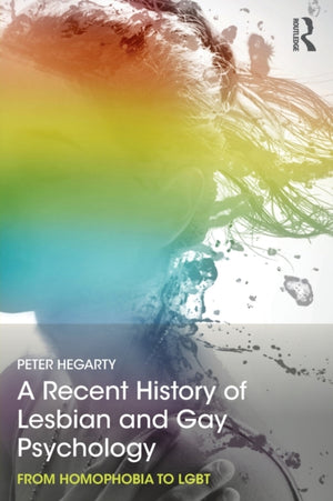 A Recent History of Lesbian and Gay Psychology