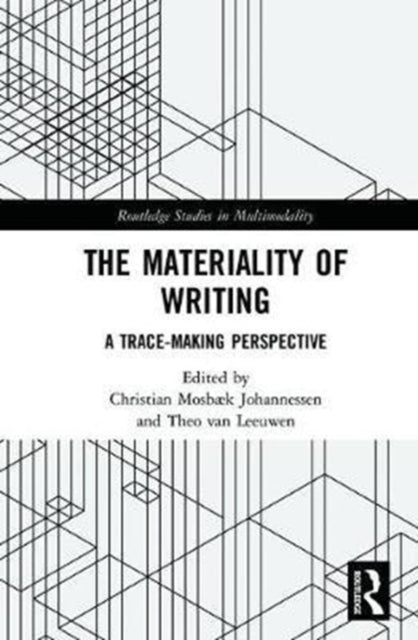 The Materiality of Writing