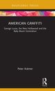 Book cover of: American Graffiti. By: Peter Kramer