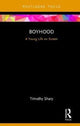 Book cover of: Boyhood. By: Timothy Shary