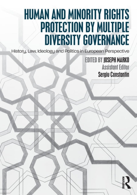 Book cover of: Human and Minority Rights Protection by Multiple Diversity Governance. By: Joseph Marko