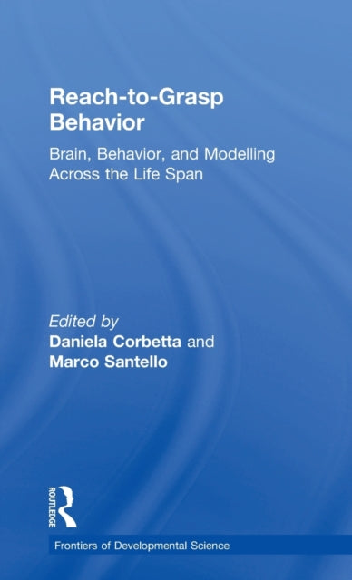 Book cover of: Reach-to-Grasp Behavior. By: Daniela Corbetta