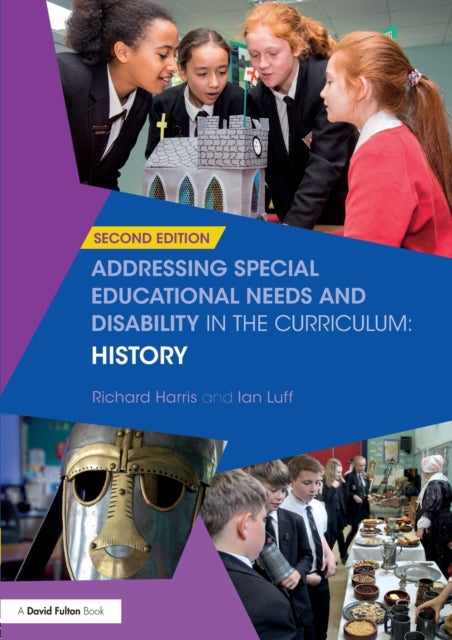 Book cover of: Addressing Special Educational Needs and Disability in the Curriculum: History. By: Richard Harris