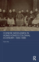 Book cover of: Chinese Middlemen in Hong Kong's Colonial Economy, 1830-1890. By: Kaori Abe