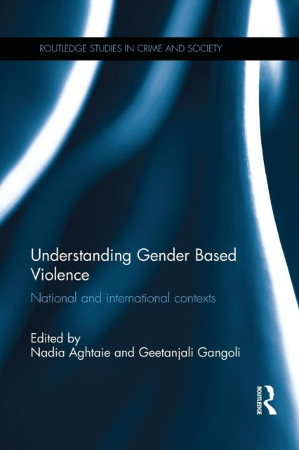 Book cover of: Understanding Gender Based Violence
