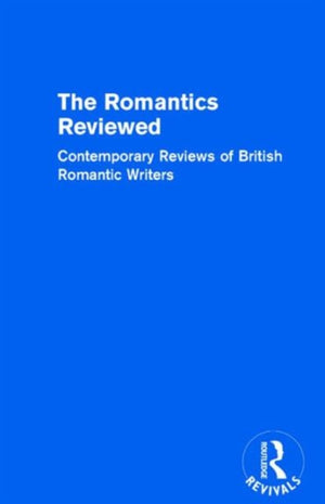 Romantics Reviewed