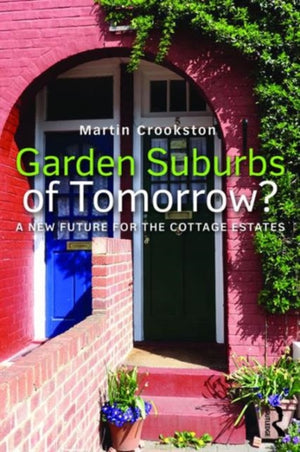 Garden Suburbs of Tomorrow?