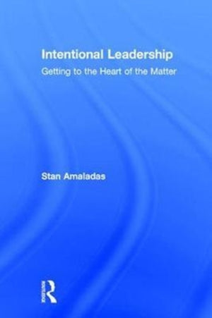 Intentional Leadership
