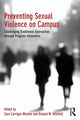 Book cover of: Preventing Sexual Violence on Campus. By: Sara Carrigan Wooten