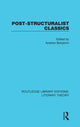 Book cover of: Post-Structuralist Classics. By: Andrew Benjamin