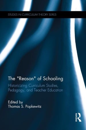 The Reason of Schooling