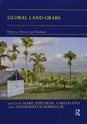 Global Land Grabs