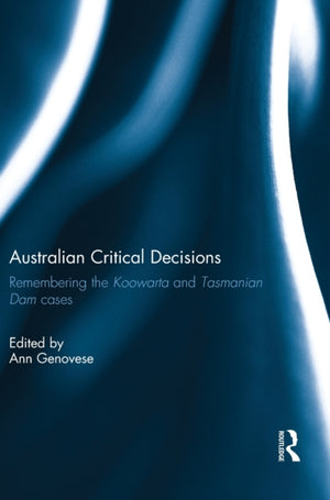 Australian Critical Decisions